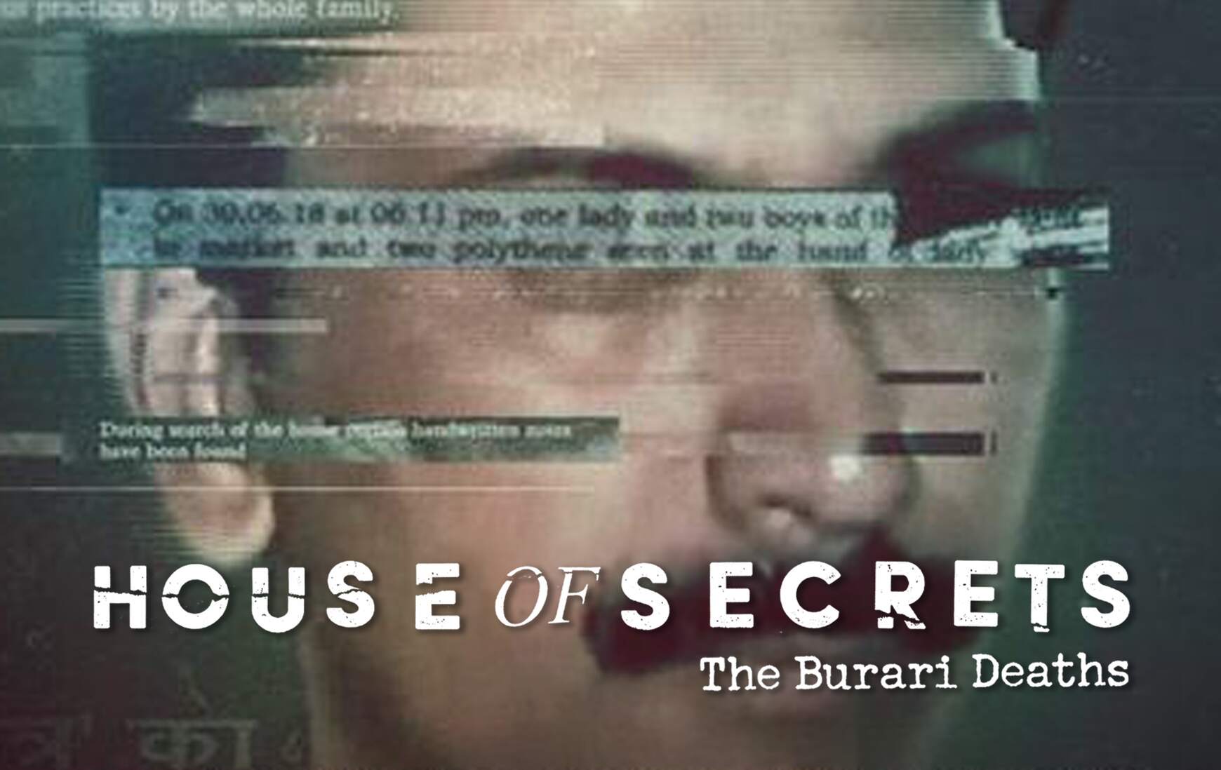 House of Secrets : The Burari Deaths